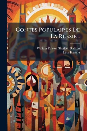 Contes Populaires De La Russie... cover