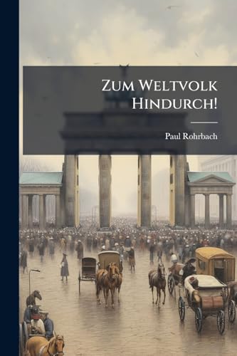 Zum Weltvolk Hindurch! cover