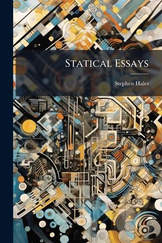 Statical Essays cover