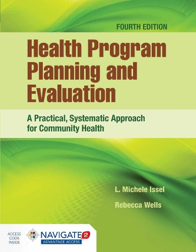 Health Program Planning and Evaluation: a Practical, Systematic Approach for Community Health