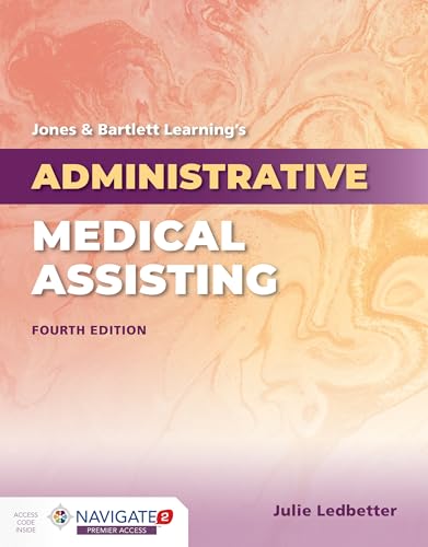 Jones & Bartlett Learning's Administrative Medical Assisting