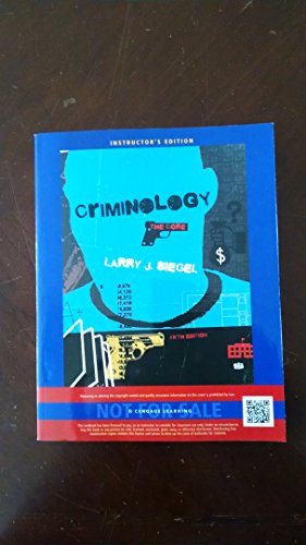 Criminology The Core Fifth Edition Instructor's Edition
