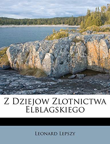 Z Dziejow Zlotnictwa Elblagskiego cover