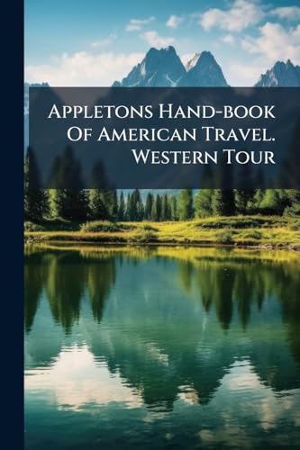 Appletons Hand-book Of American Travel. Western Tour cover