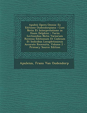 Apuleii Opera Omnia