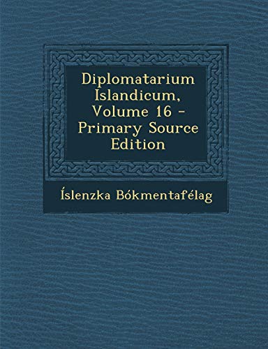 Diplomatarium Islandicum, Volume 16 cover