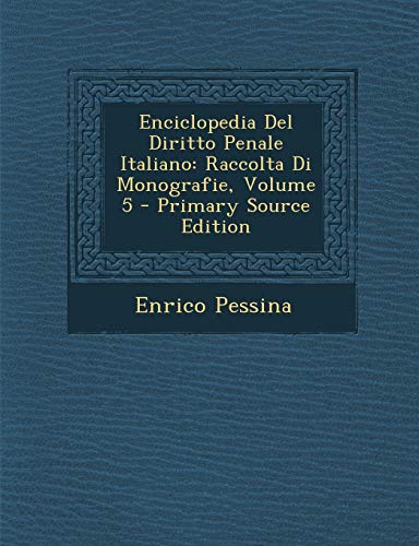 Enciclopedia Del Diritto Penale Italiano cover