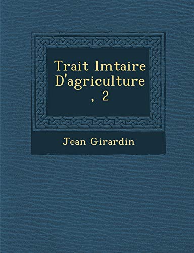 Trait� �l�mtaire D'agriculture, 2