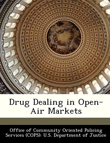 Drug Dealing in Open-Air Markets