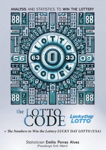 The Lotto Code, Analysis and Statistics to Win the Lottery + The Numbe cover