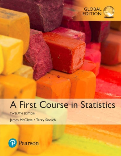 A First Course in Statistics, A, Global Edition