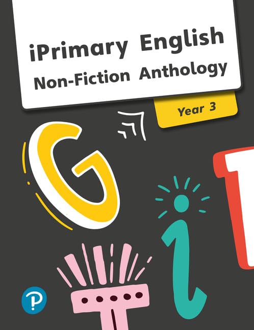 iPrimary English Anthology Year 3 Non-Fiction (International Primary and Lower Secondary)