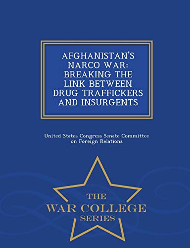 Afghanistan's Narco War