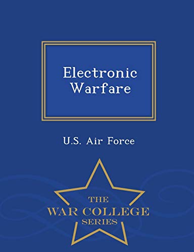 Electronic Warfare - War College Series