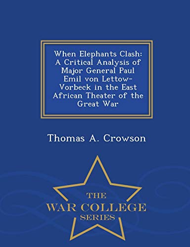 When Elephants Clash