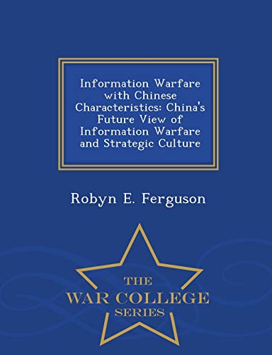 Information Warfare with Chinese Characteristics