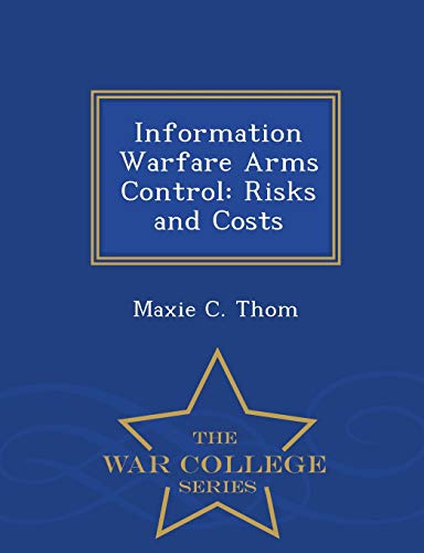 Information Warfare Arms Control
