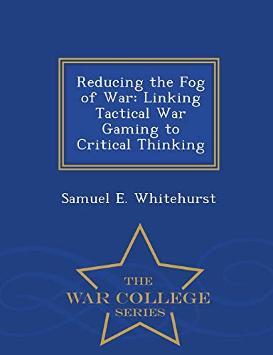 Reducing the Fog of War