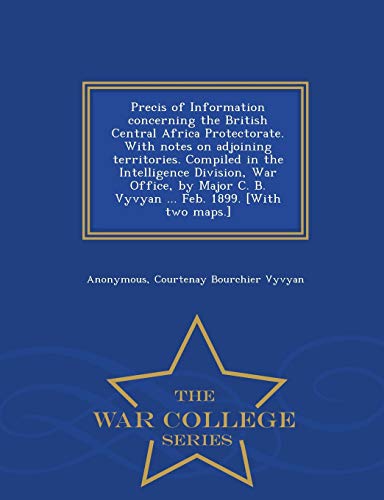 Precis of Information Concerning the British Central Africa Protectora cover