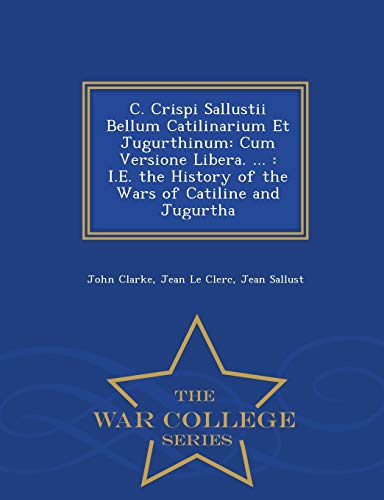 C. Crispi Sallustii Bellum Catilinarium Et Jugurthinum cover
