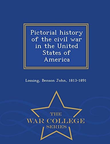 Pictorial history of the civil war in the United States of America - W