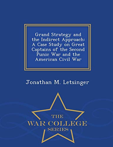Grand Strategy and the Indirect Approach