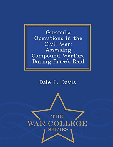 Guerrilla Operations in the Civil War