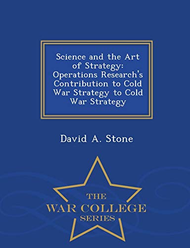 Science and the Art of Strategy