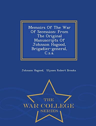 Memoirs Of The War Of Secession