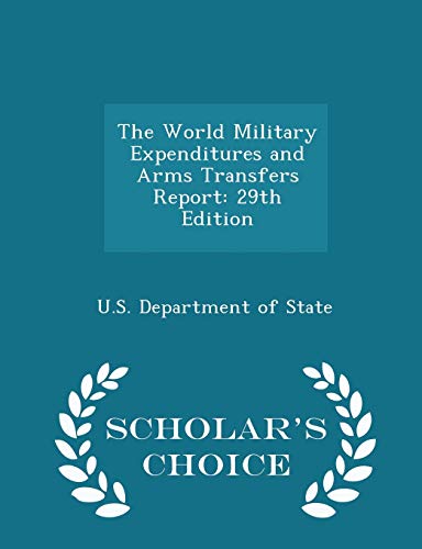 The World Military Expenditures and Arms Transfers Report