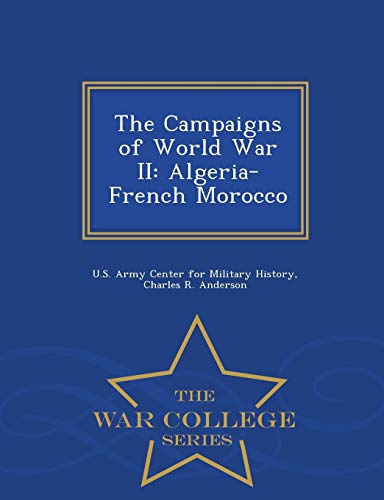 The Campaigns of World War II