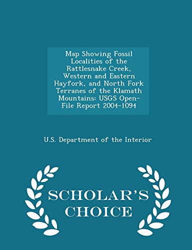 Map Showing Fossil Localities of the Rattlesnake Creek, Western and Eastern Hayfork, and North Fork Terranes of the Klamath Mountains