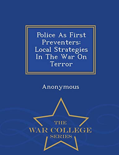 Police as First Preventers