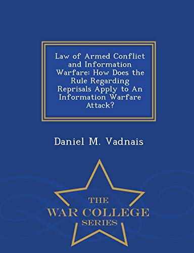 Law of Armed Conflict and Information Warfare