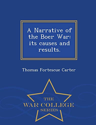 A Narrative of the Boer War