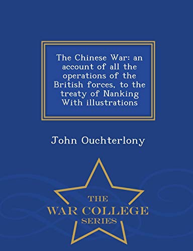 The Chinese War