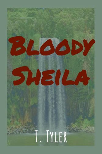 Bloody Sheila