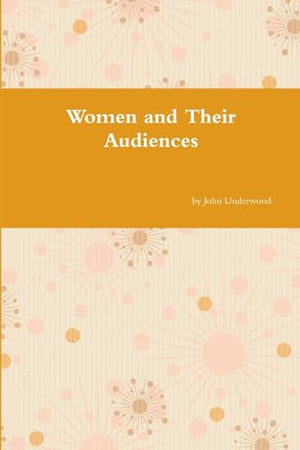 Women and Their Audiences