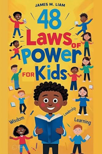 48 laws of power for kids