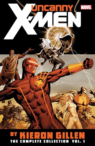 Uncanny X-Men by Kieron Gillen: The Complete Collection Vol. 1