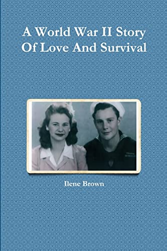 A World War II Story Of Love And Survival cover