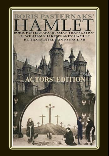 Boris Pasternaks' Hamlet