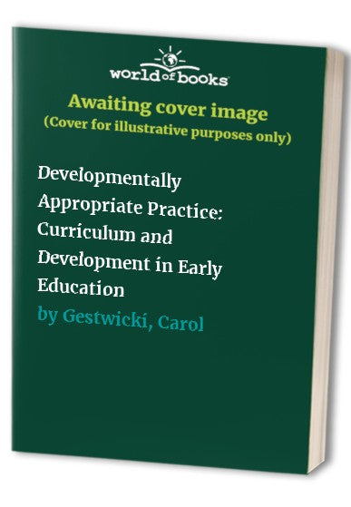 Developmentally Appropriate Practice