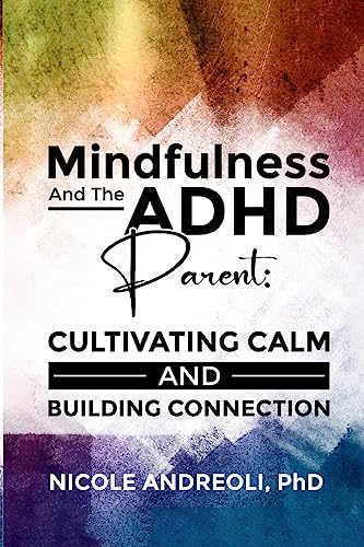 Mindfulness & the ADHD Parent cover