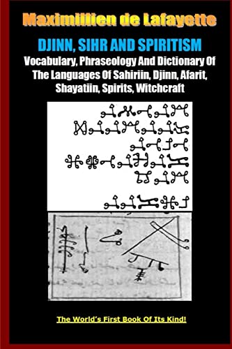 Djinn, Sihr and Spiritism. Volume 1