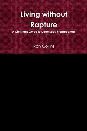 Living Without Rapture
