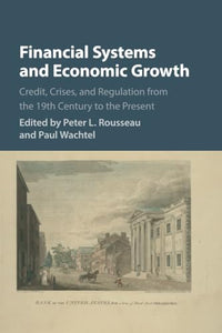 Financial Systems and Economic Growth 
