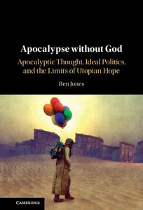 Apocalypse without God 