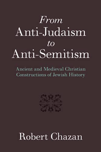From Anti-Judaism to Anti-Semitism