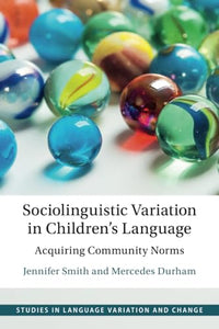 Sociolinguistic Variation in Children's Language 